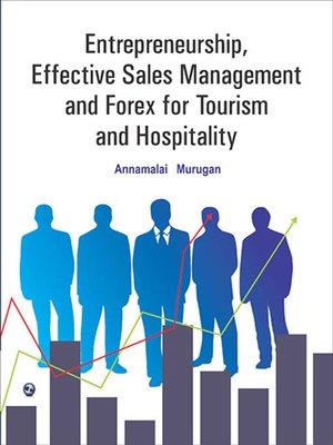 cover image of Entrepreneurship, Effective Sales Management and Forex for Tourism and Hospitality